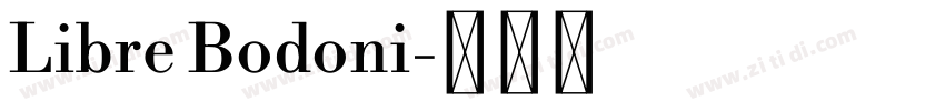 Libre Bodoni字体转换